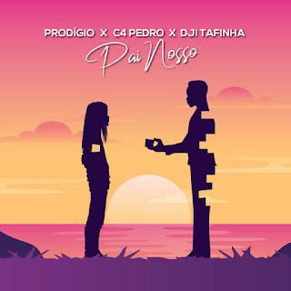Prodigio - Pai Nosso (feat C4 Pedro & Dji Tafinha) | Baixar Rap